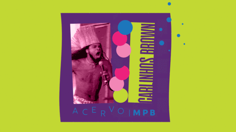 Acervo MPB: Carlinhos Brown