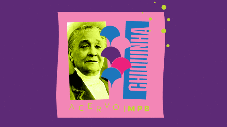 Acervo MPB: Chiquinha Gonzaga – Parte 3