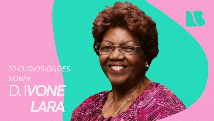 10 Curiosidades sobre D. Ivone Lara