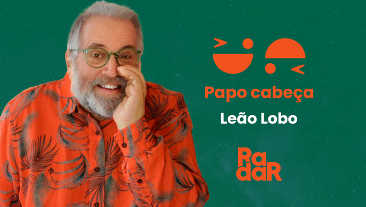 Leão Lobo falou sobre carreira no Radar!