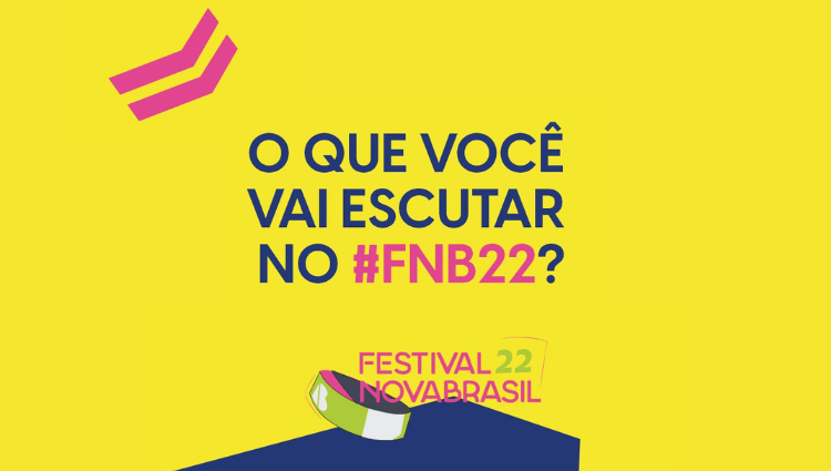 Confira o que você vai escutar no Festival Novabrasil 2022! &#x1f440;