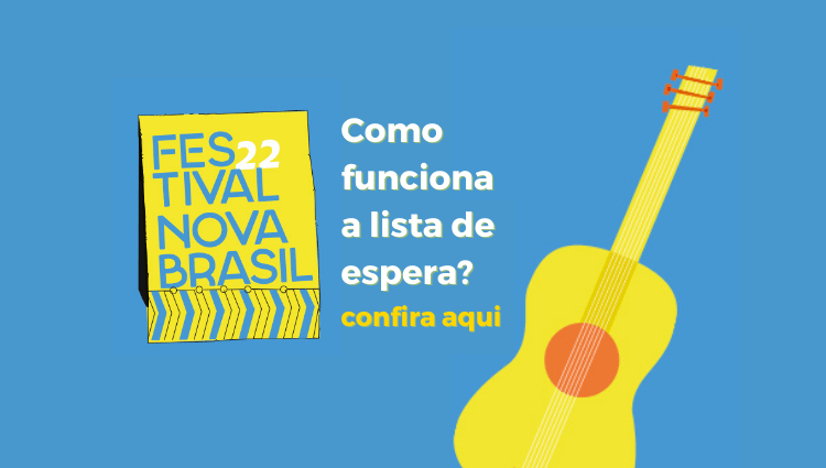 FNB22: Como funciona a lista de espera?