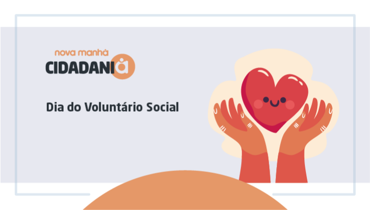 Hoje é dia do Voluntariado Social!