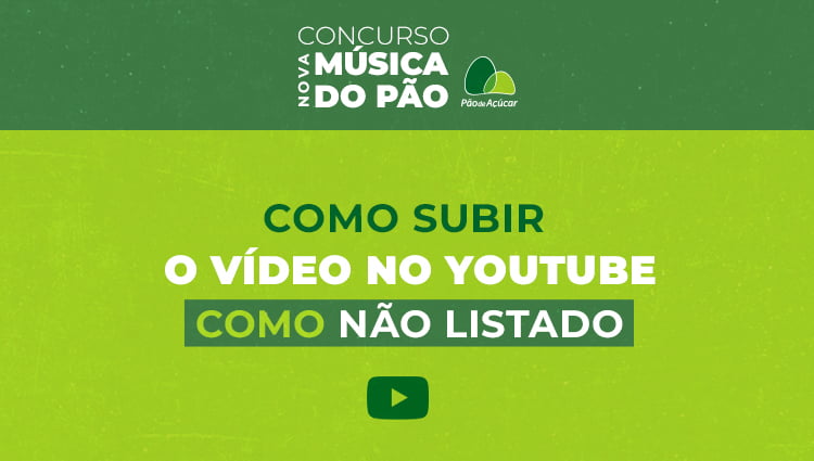 Como subir seu vídeo para participar da Nova Música do Pão