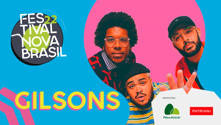 Nenhuma queixa de Gilsons! O trio estará no FNB22!