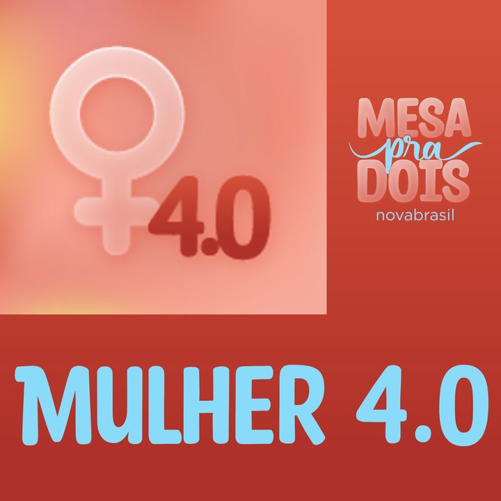 Mulher 4.0 com Aline Dini e Michelle Trombelli