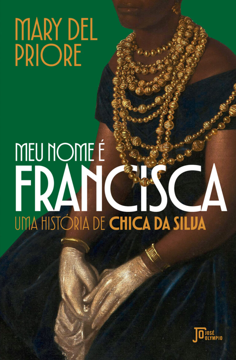 “Meu nome é Francisca – Uma história de Chica da Silva” é o novo livro ...