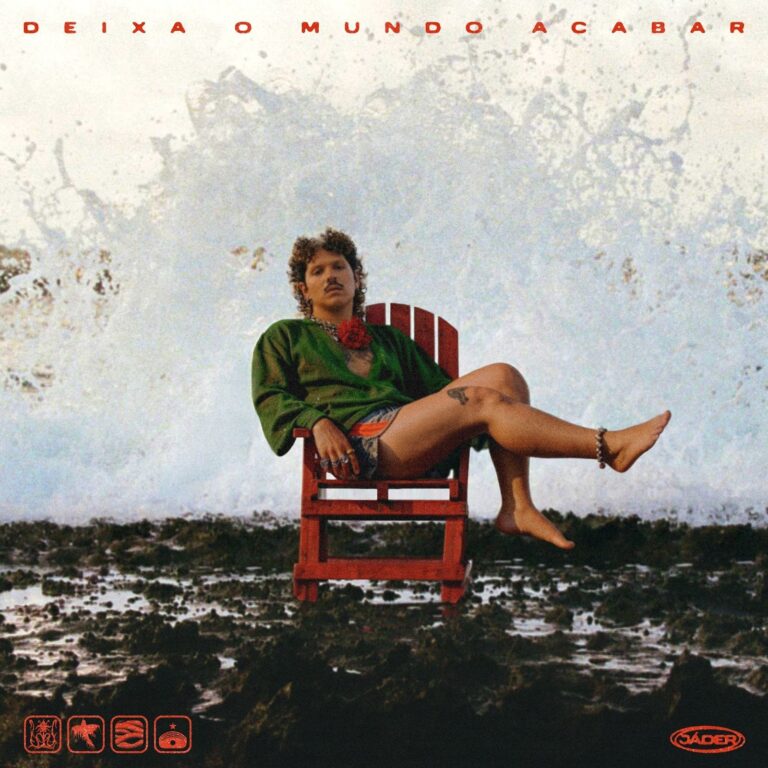 Jáder “Deixa o Mundo Acabar”: o novo álbum do artista pernambucano