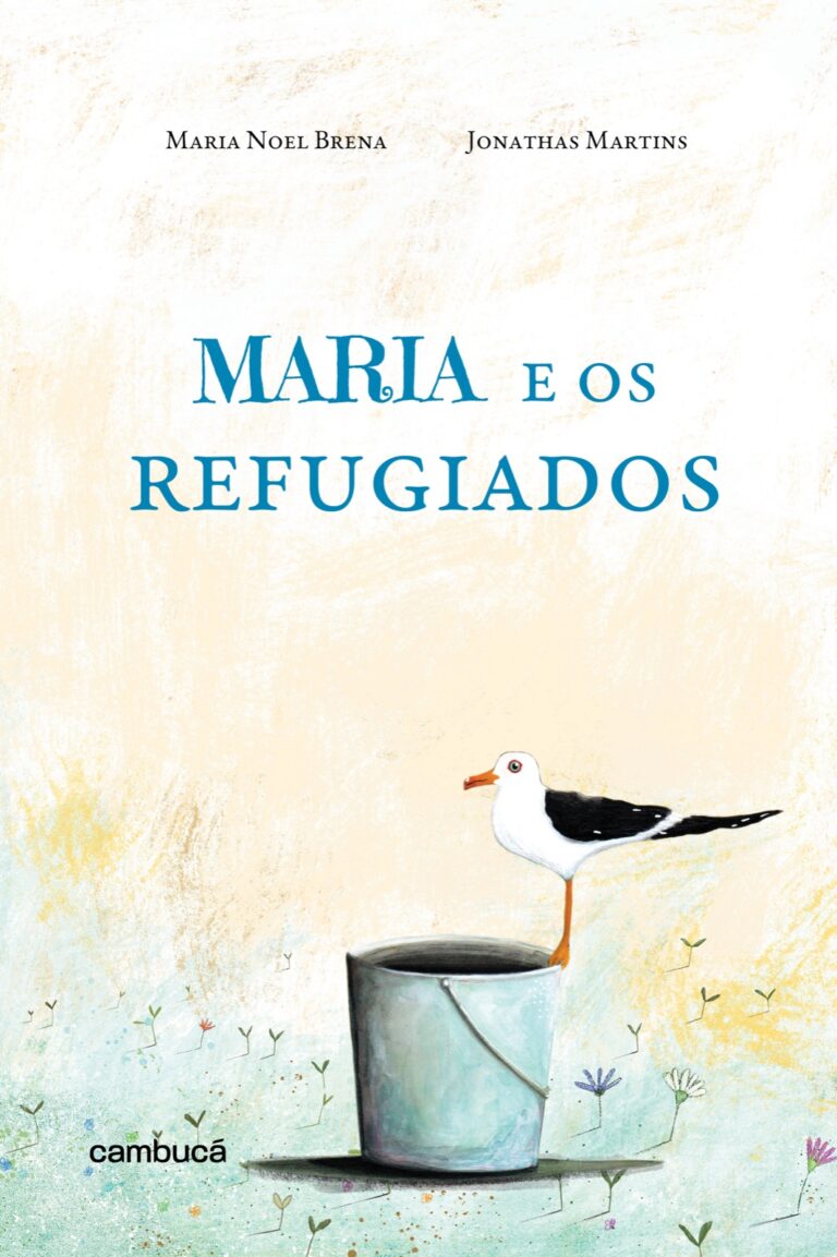 Livro para a infância ‘Maria e os refugiados’ trata com sensibilidade temas como imigração e acolhimento
